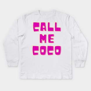 call me coco champion Kids Long Sleeve T-Shirt